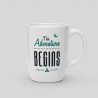 Mug The adventure begins⋆⋆Studio Design⋆A-Project Shop